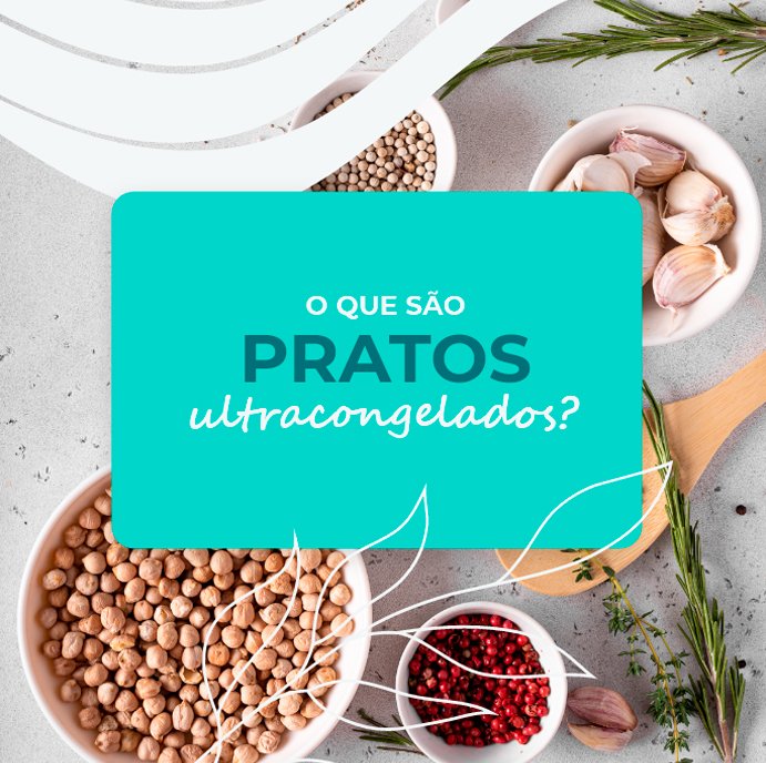 Pratos Ultracongelados